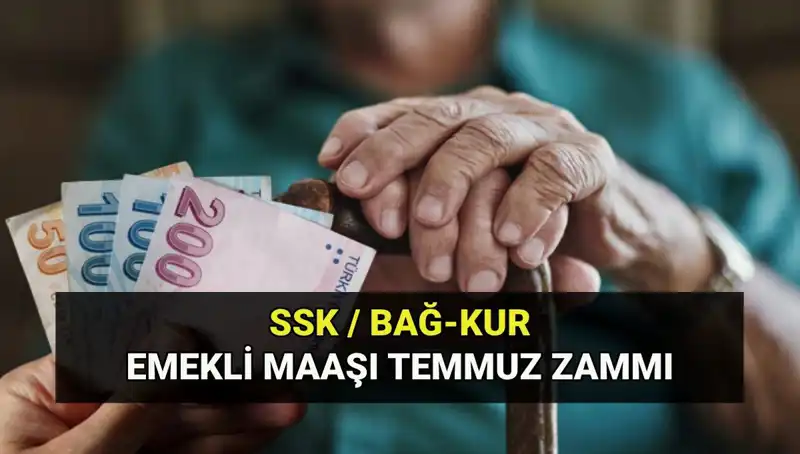 Temmuz 2025 Emekli Maaşı Zam Oranı: 4A-4B-4C Güncel Tutarlar Açıklandı!