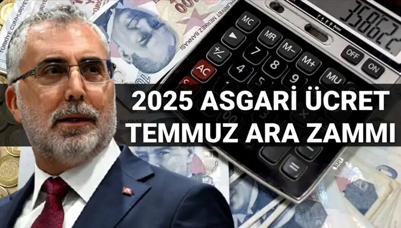 Asgari Ücret Temmuz Ara Zammı: 2025 İçin Umut Veren Gelişmeler