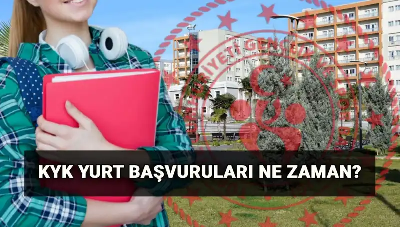 2025-2026 KYK Yurt Başvuruları: Tarihler ve Süreç Hakkında Bilmeniz Gerekenler