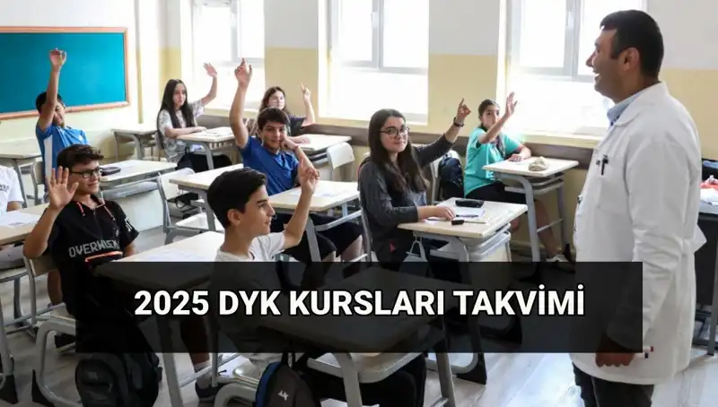 DYK Kurs Takvimi 2025: Öğrenciler İçin Yaz Dönemi Fırsatları