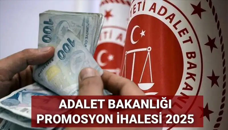 Adalet Bakanlığı Promosyon İhalesi 2025: Beklentiler ve Gelişmeler