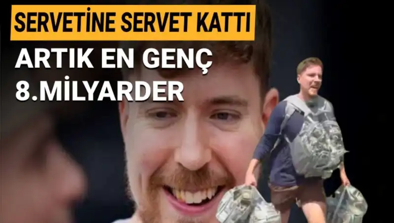 1 Milyar Dolarlık Servetiyle MrBeast, En Genç 8. Milyarder Olduğu İçin Tüm Gözler Onun Üzerinde