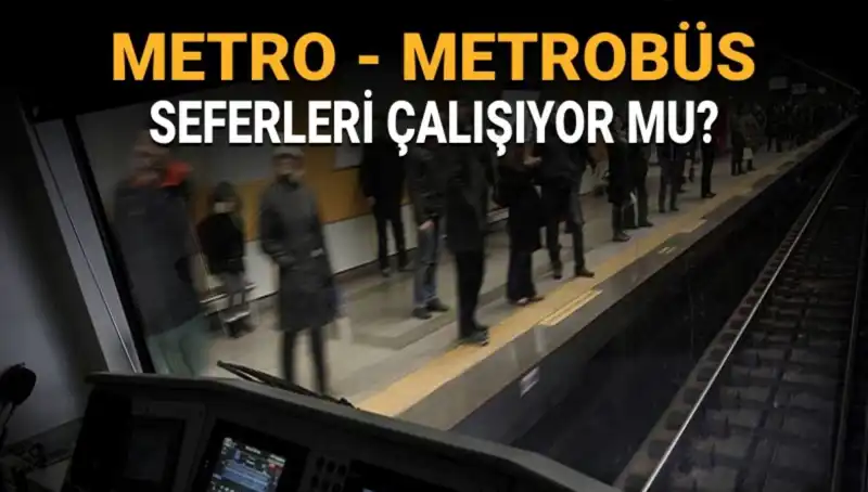 İstanbul'da Metrobüs ve Metro Seferleri Son Durum: Grev Hakkında Bilgiler