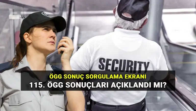 EGM 115. Dönem Özel Güvenlik Sınav Sonuçları Açıklandı, Sonuçlarınızı Hızla Kontrol Edin!