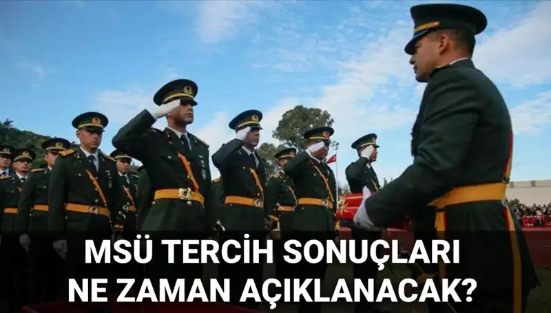 MSÜ Tercih Sonuçları Açıklanma Tarihi ve 2025 Mülakat Süreci Hakkında Bilgiler